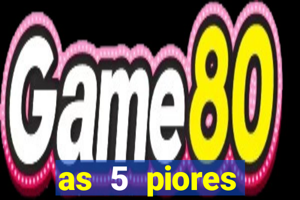 as 5 piores dezenas da lotofácil